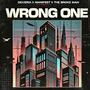 Wrong One (feat. The Broke Man & Manifest) [Explicit]