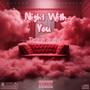 Nights With You (Explicit)