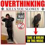 Overthinking (Explicit)