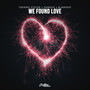 We Found Love (Hypertechno)