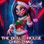 The Doll's House Christmas (Explicit)