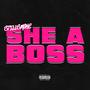 She A Boss (Explicit)