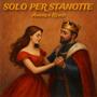 Solo per stanotte