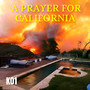 A Prayer for California