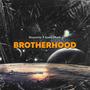 Brotherhood (feat. Spellz muzik) [Explicit]