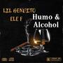 Humo & Alcohol (feat. Lil Bendito) [Explicit]