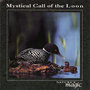 Mystical Call of the Loon