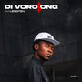 Di Voro$ong (Explicit)