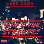 Kin 2 the Streetz (Explicit)