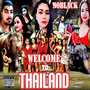 Welcome to Thailand (Explicit)