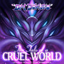 The Tale of a Cruel World (Calamity Original Game Soundtrack)