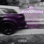 Hood Blassicz (Explicit)