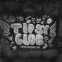 Tipsy Club 2022 (Explicit)