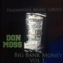 Big Bank Money Vol.1 (Explicit)