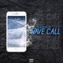 Wave Call (Explicit)