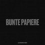 Bunte Papiere (Explicit)