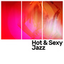 Hot & Sexy Jazz