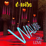 Walking On Love