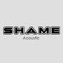 Shame (Acoustic)