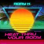 Heat Thru Your Body