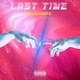 Last Time (Explicit)