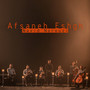 Afsaneh Eshgh