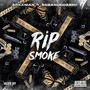 Rip Smoke (Explicit)