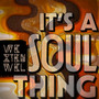 It's A Soul Thing, Vol. 1