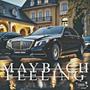 MAYBACH FEELING (Explicit)