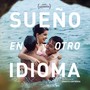 Sueño en Otro Idioma (Banda Sonora Original)