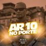 AR10 NO PORTE (Explicit)