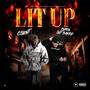Lit Up (feat. Poppa Got Bandz) [Explicit]