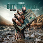 Out the Mud (Remix) [Explicit]