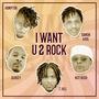 I Want U 2 Rock (feat. Nut Bush, Hampton, Damon Karl & T. Hill)