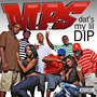 Dat's My Lil Dip