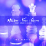 Kings & Queens (The Remixes)