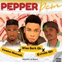 Pepper Dem