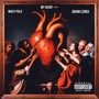 My Heart +++ (feat. Johan Lenox) [Explicit]