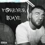 Forever Suave (Explicit)