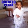 Created Playa (Explicit)