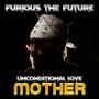 Unconditional Love (Mother)