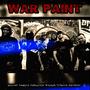 WAR PAINT (feat. Smithy Mc, Chesta, HarmzWay, Cykotik & Dstrukt) [Explicit]