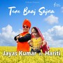 Tere Baaj Sajna (feat. Hariti)