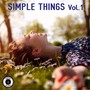 Simple Things, Vol. 1