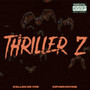 Thriller 2 (Explicit)