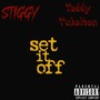 Set It Off (Explicit)