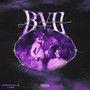 Bvd Love (Explicit)