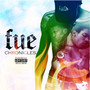 Fue Chronicles (Explicit)