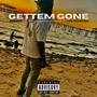 Gettem Gone (Explicit)