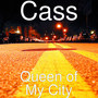 Queen of My City (Explicit)